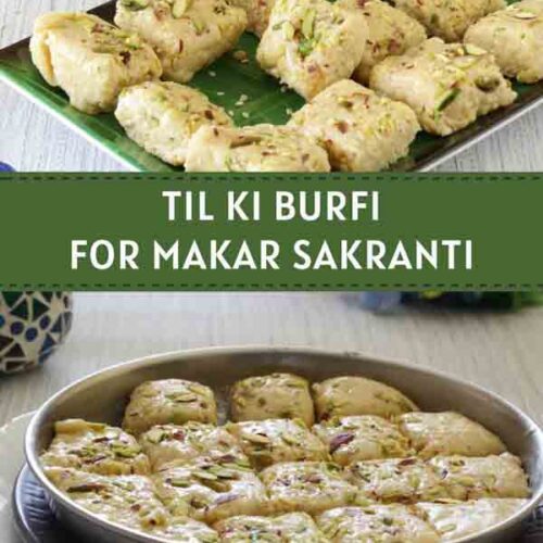 Til Ki Burfi | Sesame Seeds Sweet | Makar Sankranti Recipes • My ...