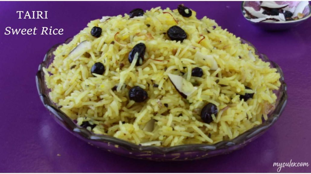 Tairi (Tahiri – Tayri -Tehri) | Sindhi Sweet Rice