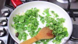 3. Add fresh methi leaves.