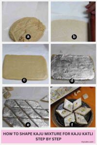 how to shape kaju mixture for kaju katli  step by step - 1